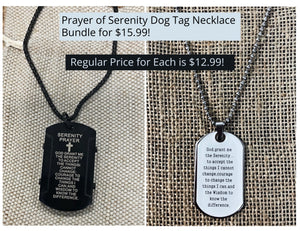 Prayer of Serenity Dog Tag Bundle $15.99