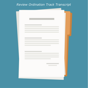Review Ordination Track Transcript